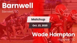 Matchup: Barnwell vs. Wade Hampton  2020