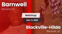Matchup: Barnwell vs. Blackville-Hilda  2020