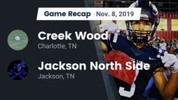 Recap: Creek Wood  vs. Jackson North Side  2019