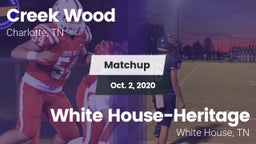 Matchup: Creek Wood vs. White House-Heritage  2020