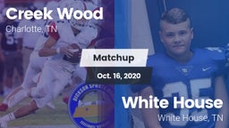 Matchup: Creek Wood vs. White House  2020