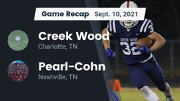 Recap: Creek Wood  vs. Pearl-Cohn  2021