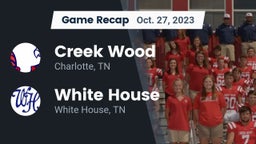 Recap: Creek Wood  vs. White House  2023