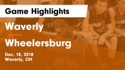 Waverly  vs Wheelersburg  Game Highlights - Dec. 18, 2018