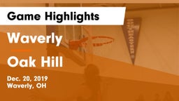 Waverly  vs Oak Hill  Game Highlights - Dec. 20, 2019