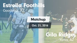 Matchup: Estrella Foothills vs. Gila Ridge  2016