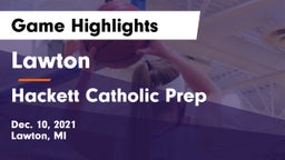 Lawton  vs Hackett Catholic Prep Game Highlights - Dec. 10, 2021