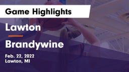 Lawton  vs Brandywine  Game Highlights - Feb. 22, 2022