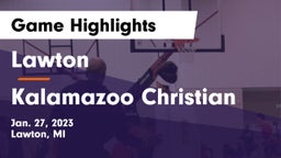 Lawton  vs Kalamazoo Christian  Game Highlights - Jan. 27, 2023