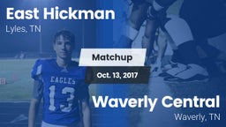 Matchup: East Hickman High vs. Waverly Central  2017