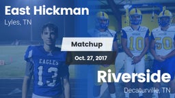 Matchup: East Hickman High vs. Riverside  2017