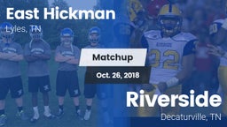 Matchup: East Hickman High vs. Riverside  2018