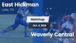 Matchup: East Hickman High vs. Waverly Central  2019
