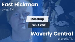 Matchup: East Hickman High vs. Waverly Central  2020