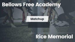 Matchup: Bellows Free Academy vs. Rice Memorial 2016