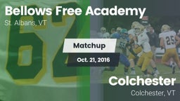 Matchup: Bellows Free Academy vs. Colchester  2016