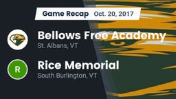 Recap: Bellows Free Academy  vs. Rice Memorial  2017