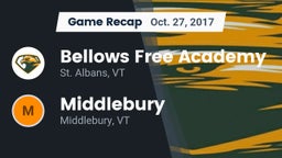 Recap: Bellows Free Academy  vs. Middlebury  2017