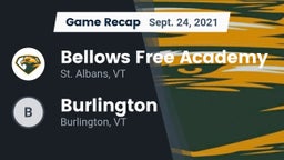 Recap: Bellows Free Academy  vs. Burlington  2021