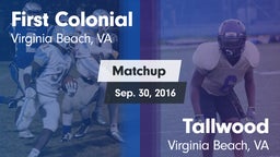 Matchup: First Colonial vs. Tallwood  2016