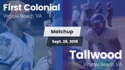 Matchup: First Colonial vs. Tallwood  2018