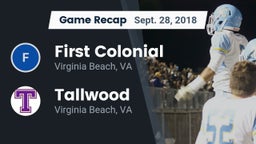 Recap: First Colonial  vs. Tallwood  2018