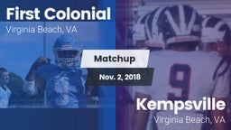 Matchup: First Colonial vs. Kempsville  2018