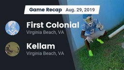 Recap: First Colonial  vs. Kellam  2019