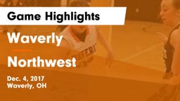 Waverly  vs Northwest  Game Highlights - Dec. 4, 2017