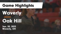 Waverly  vs Oak Hill  Game Highlights - Jan. 30, 2023