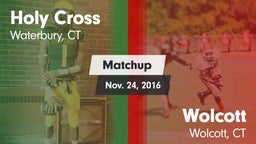 Matchup: Holy Cross vs. Wolcott  2016