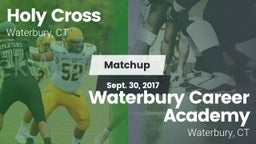 Matchup: Holy Cross vs. Waterbury Career Academy 2017