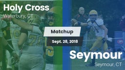 Matchup: Holy Cross vs. Seymour  2018