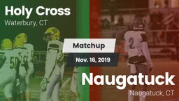Matchup: Holy Cross vs. Naugatuck  2019
