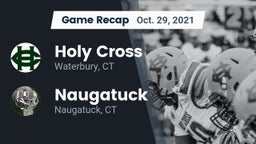 Recap: Holy Cross  vs. Naugatuck  2021
