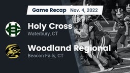 Recap: Holy Cross  vs. Woodland Regional 2022