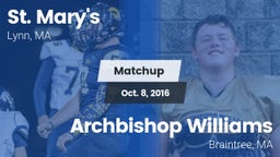 Matchup: St. Mary's vs. Archbishop Williams  2016