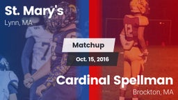 Matchup: St. Mary's vs. Cardinal Spellman  2016