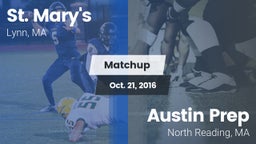 Matchup: St. Mary's vs. Austin Prep  2016