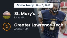 Recap: St. Mary's  vs. Greater Lawrence Tech  2017