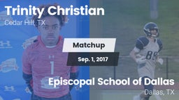 Matchup: Trinity Christian vs. Episcopal School of Dallas 2017