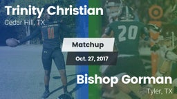 Matchup: Trinity Christian vs. Bishop Gorman  2017