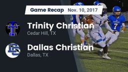Recap: Trinity Christian  vs. Dallas Christian  2017