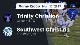 Recap: Trinity Christian  vs. Southwest Christian  2017