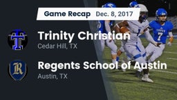 Recap: Trinity Christian  vs. Regents School of Austin 2017