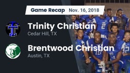 Recap: Trinity Christian  vs. Brentwood Christian  2018