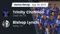 Recap: Trinity Christian  vs. Bishop Lynch  2019