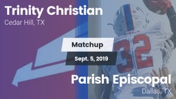 Matchup: Trinity Christian vs. Parish Episcopal  2019