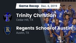 Recap: Trinity Christian  vs. Regents School of Austin 2019