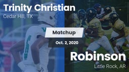 Matchup: Trinity Christian vs. Robinson  2020